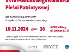 Rozpoczyna się Powiatowy Konkurs Pieśni i Poezji Patriotycznej